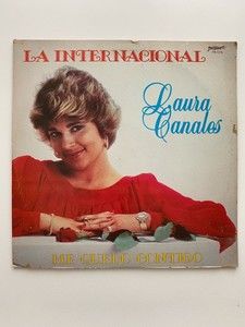 Laura Canales La Internacional Me Quedo Contigo LP Freddie Records FR-1278 VG+